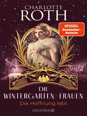 cover image of Die Wintergarten-Frauen. Die Hoffnung lebt